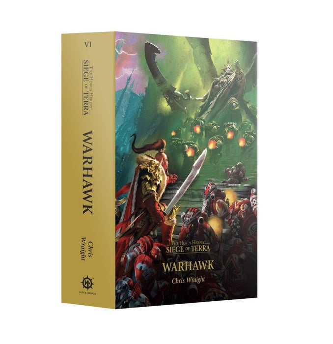 WARHAWK (PAPERBACK) THE HORUS HERESY: SIEGE OF TERRA BOOK 6