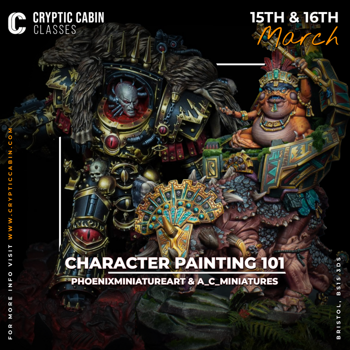 Painting Class - Character Painting 101 with AC Miniatures & Phoenix Miniature Art - March 15th & 16th - Bristol