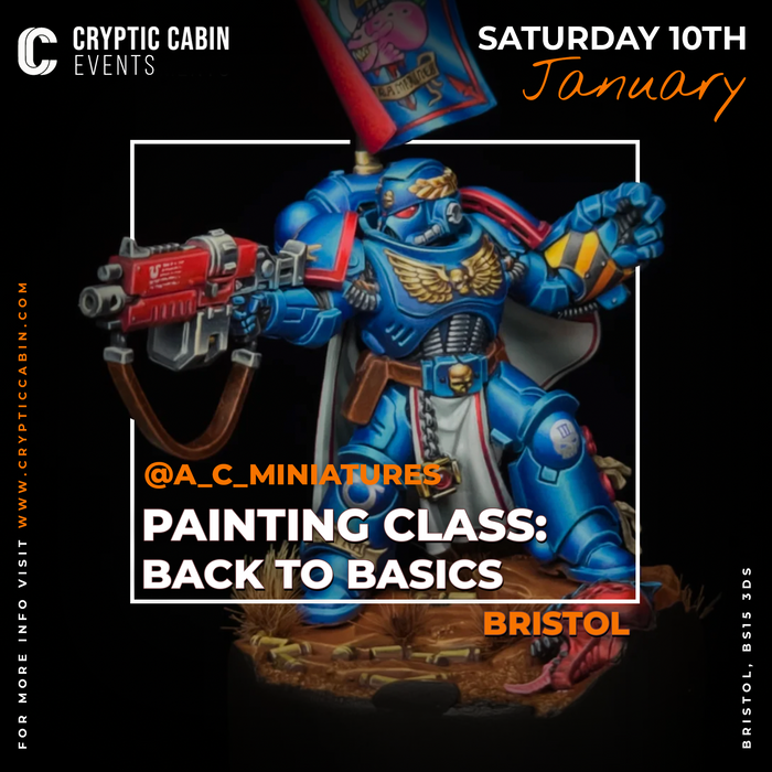 Painting Class - Back to Basics  - AC Miniatures - Saturday Jan 10th - Bristol