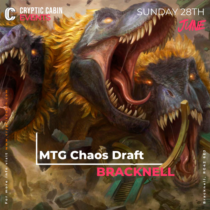 The Chaos Draft- Bracknell - Sunday 28th June