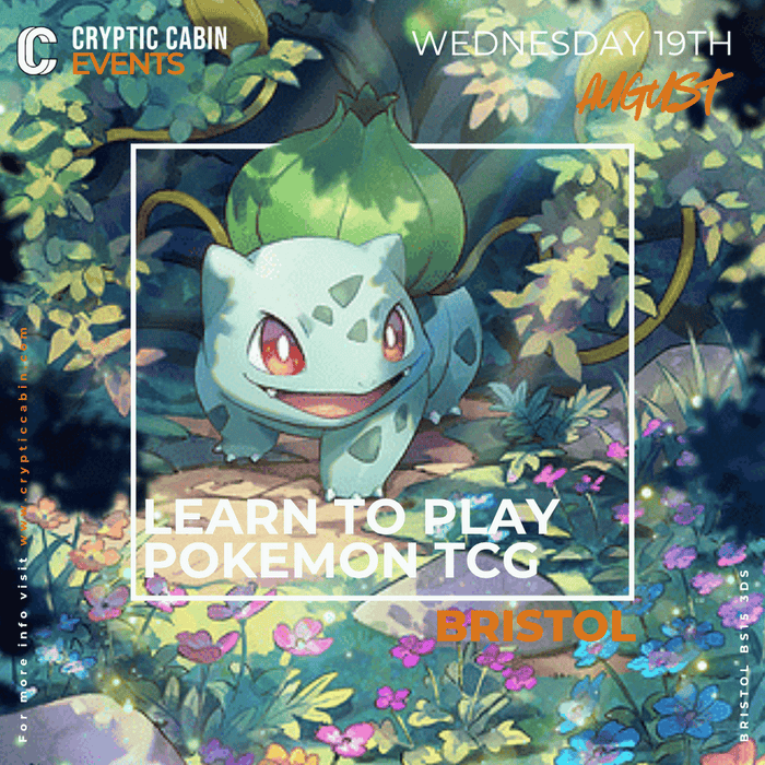 Learn to Play Pokémon TCG - Bristol - Wednesday 19th August