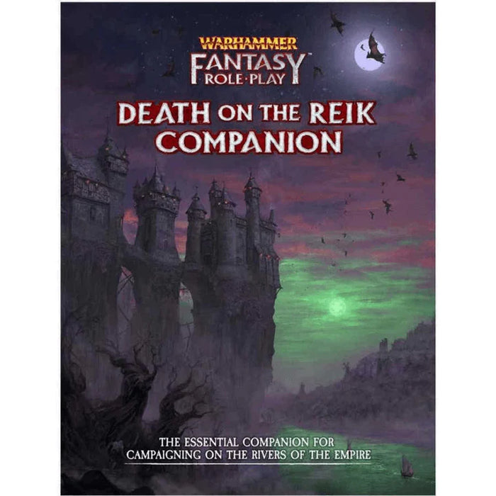 Warhammer: Fantasy Roleplay Fourth Edition - Death on the Reik Companion