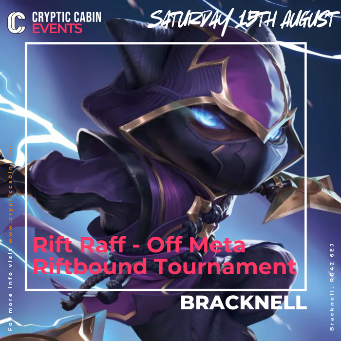 Rift Raff Riftbound Tournament - Bracknell -  Saturday 15th August
