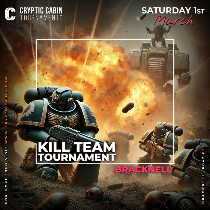 Kill-Team Tournament: Saturday 1st March - Bracknell