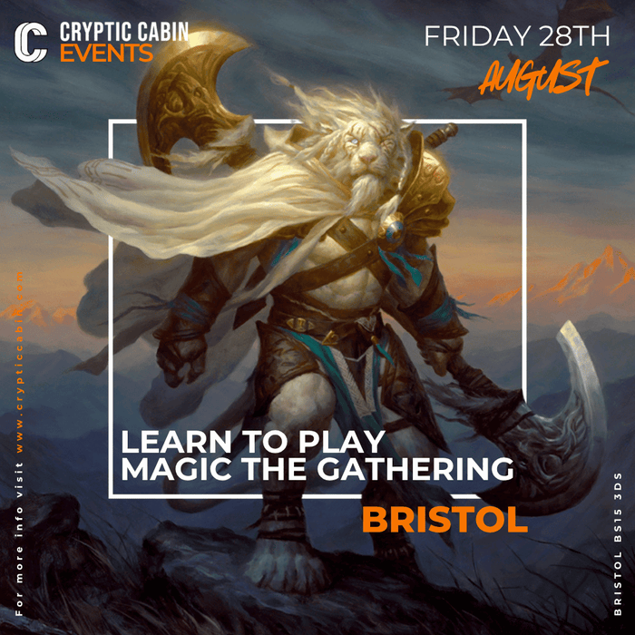 Learn to Play Magic The Gathering - Friday 28th August - Bristol