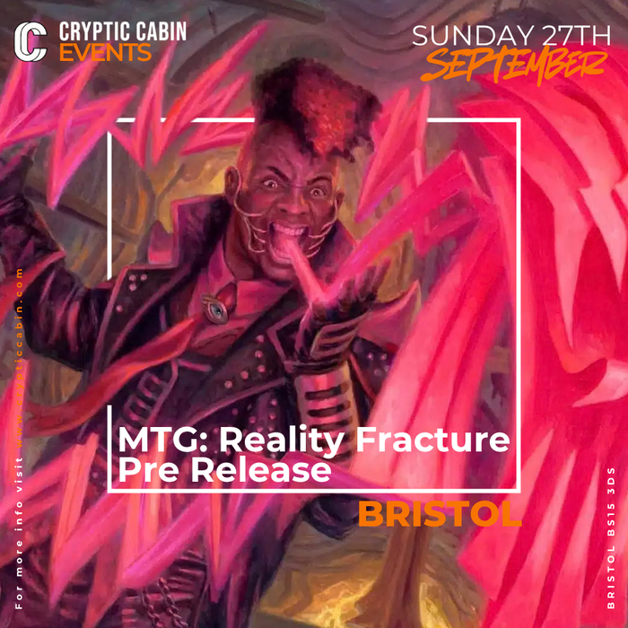 Reality Fracture Pre-Release - Bristol - Sunday 27th September