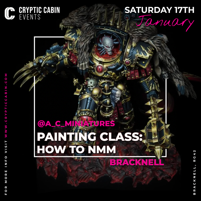 Painting Class - NMM  - AC Miniatures - Saturday Jan 17th - Bracknell