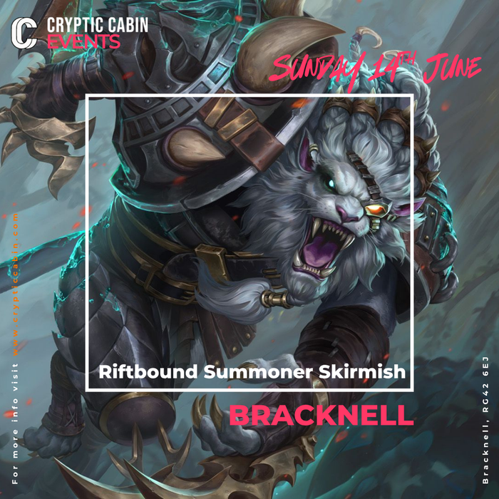 Riftbound Summoner Skirmish - Sunday 14th June - Bracknell