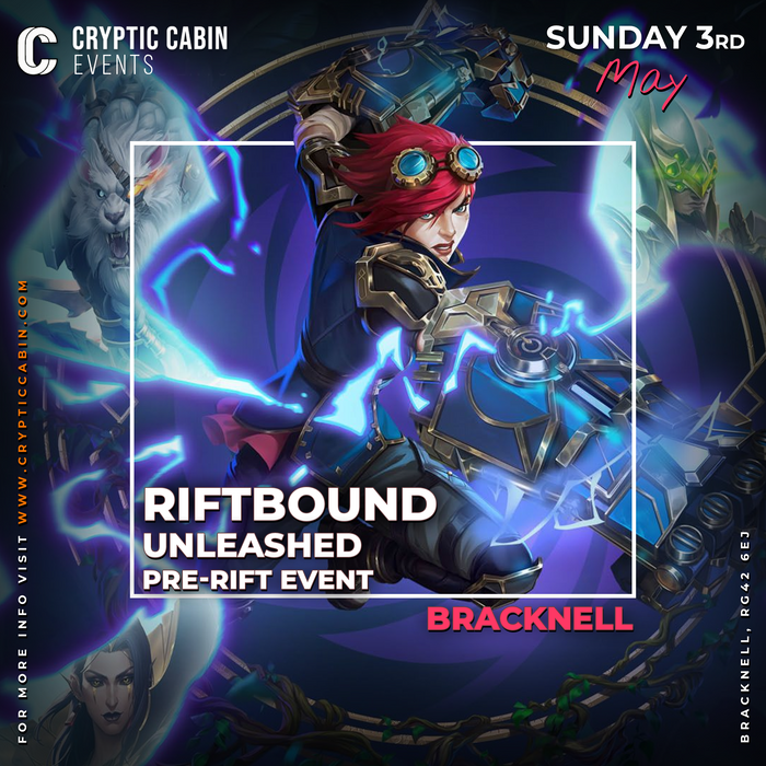 Riftbound - Unleashed Pre-Rift Event - Bracknell - Sunday 3rd May
