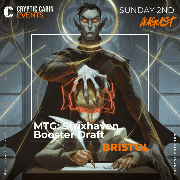 MTG: Strixhaven Draft - Bristol - Sunday 2nd August