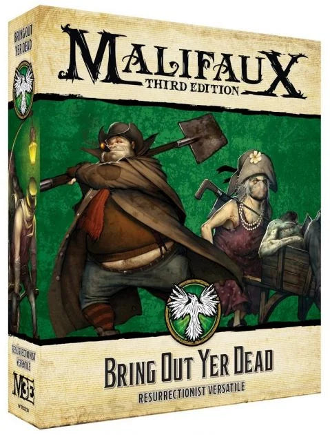 Malifaux: Bring Out Yer Dead