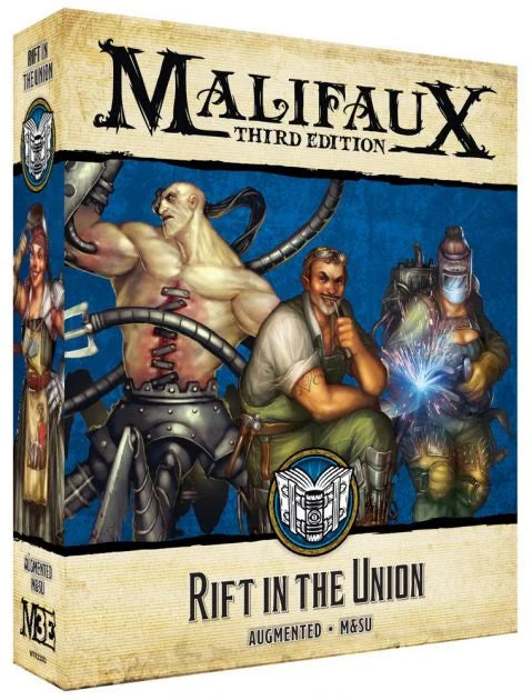 Malifaux: Rift in the Union