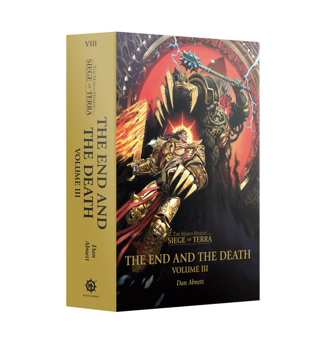 Siege of Terra: The End and the Death: Volume III
