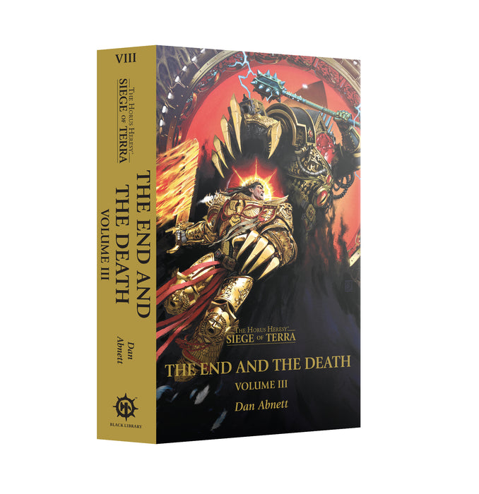 Black Library - The End and the Death: Volume III (paperback)