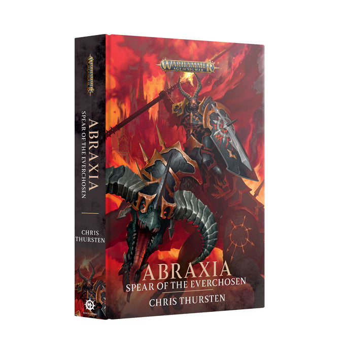Abraxia - Spear of the Everchosen (Hardback)