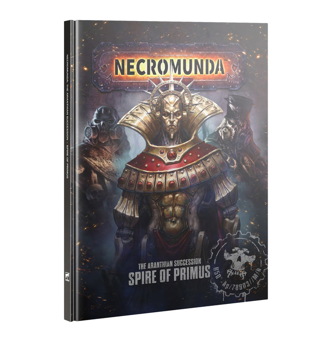 Necromunda - The Aranthian Succession: Spire of Primus