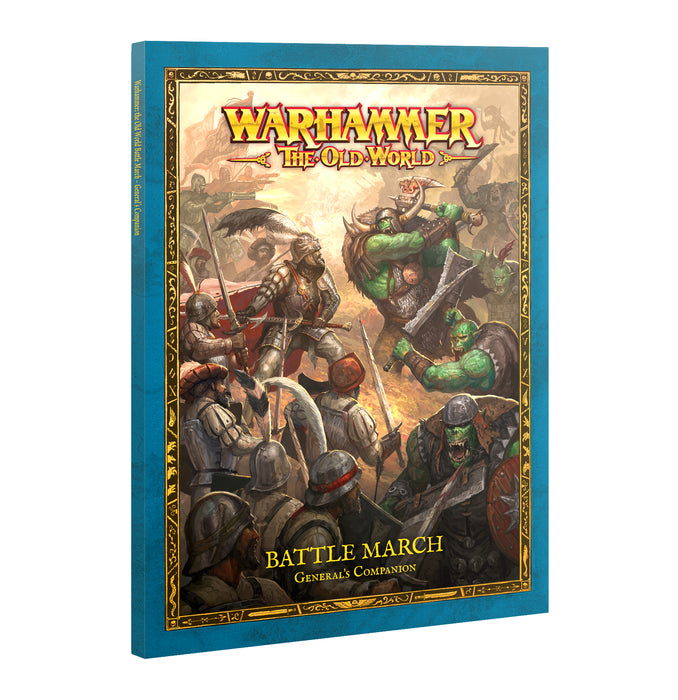 The Old World - Battle March - General’s Companion