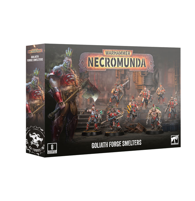 Necromunda – House Goliath - Forge Smelters