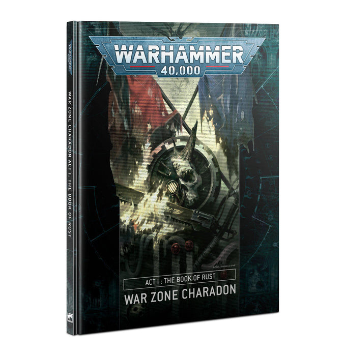 Warhammer 40K - Charadon: Act 1: Book Of Rust (ENG)